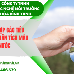 Tổng hợp các tiêu chuẩn phân tích mẫu nước