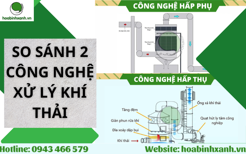 So sánh 2 công nghệ xử lý khí thải